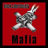 Black Label Society – Mafia