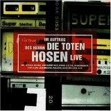 Toten Hosen – Im Auftrag des Herrn - Live