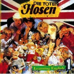 Toten Hosen – Learning English - Lesson 1