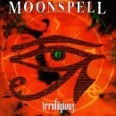 Moonspell – Irreligious