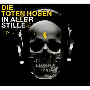 Toten Hosen – In aller Stille